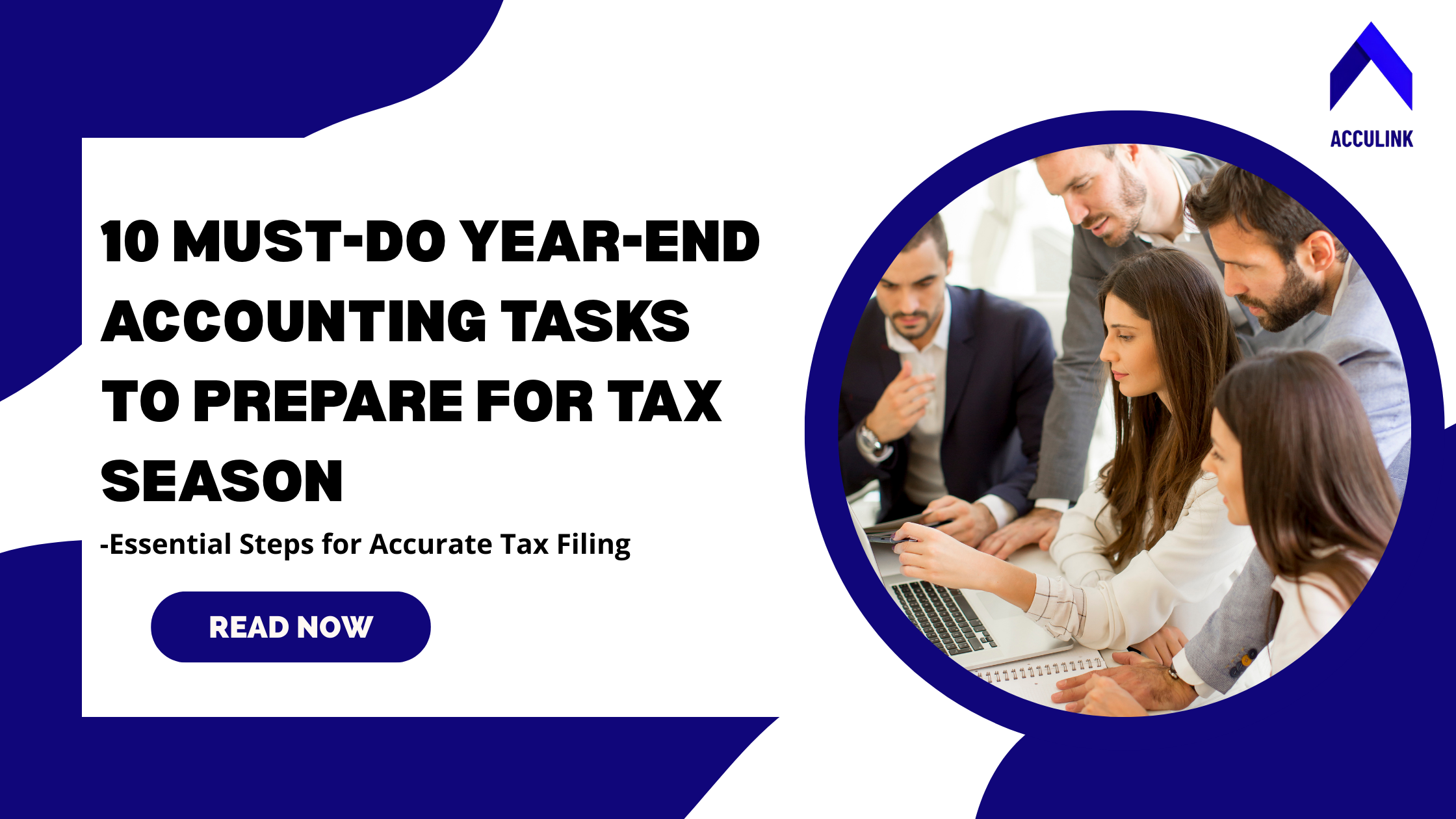 10 Must-Do Year-End Accounting Tasks to Prepare for Tax Season