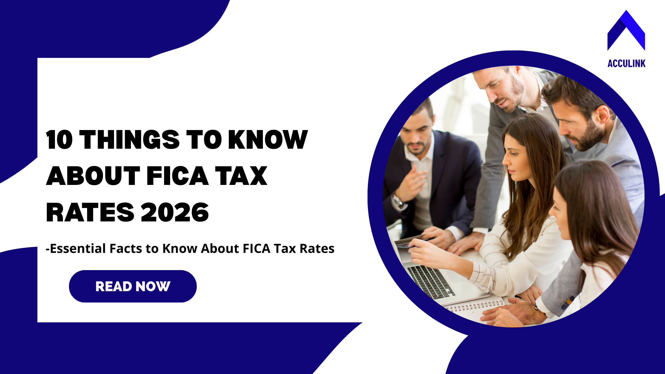 10 Things to Know About FICA Tax Rates 2026
