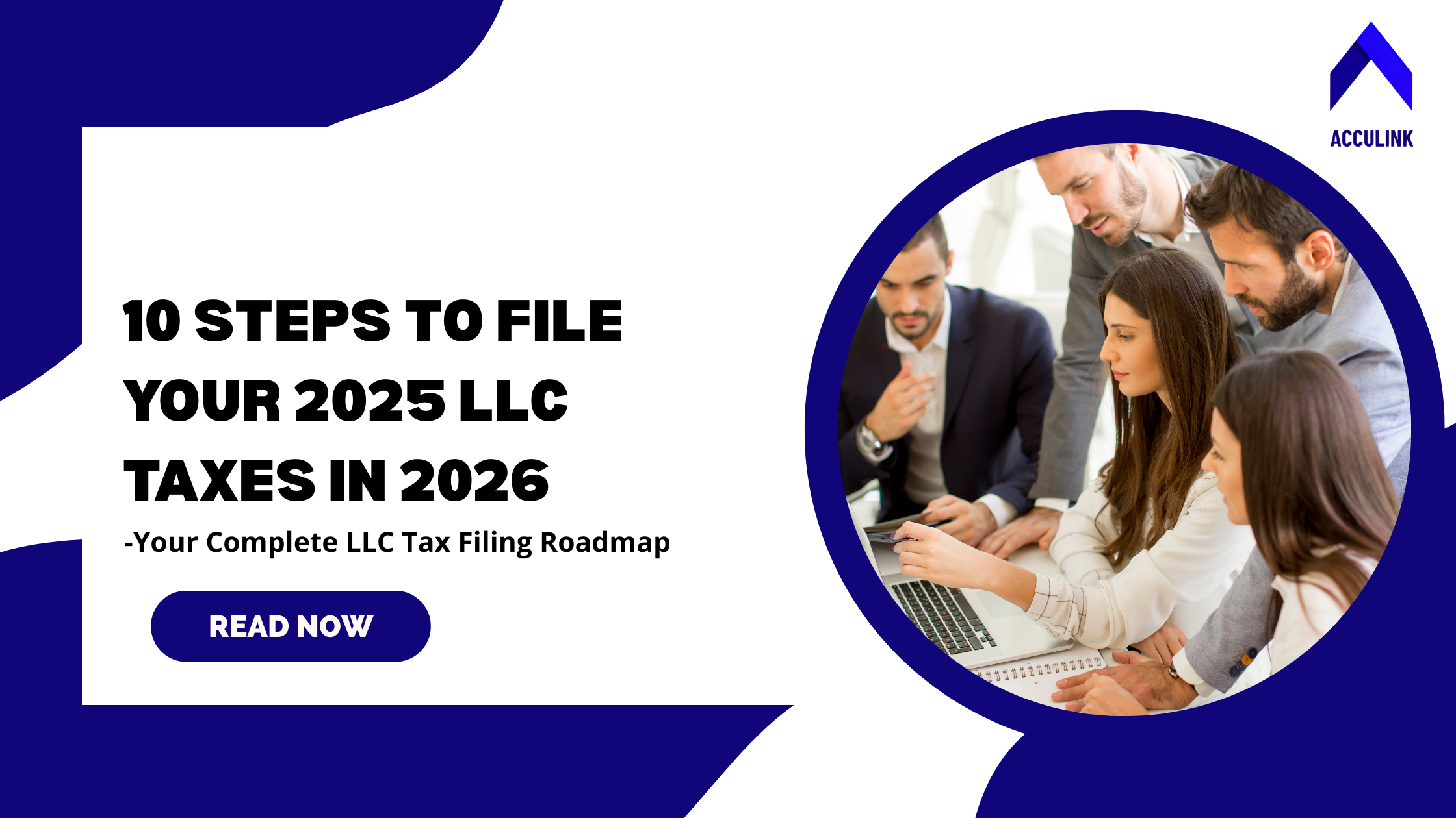 10 Steps to File Your 2025 LLC Taxes in 2026