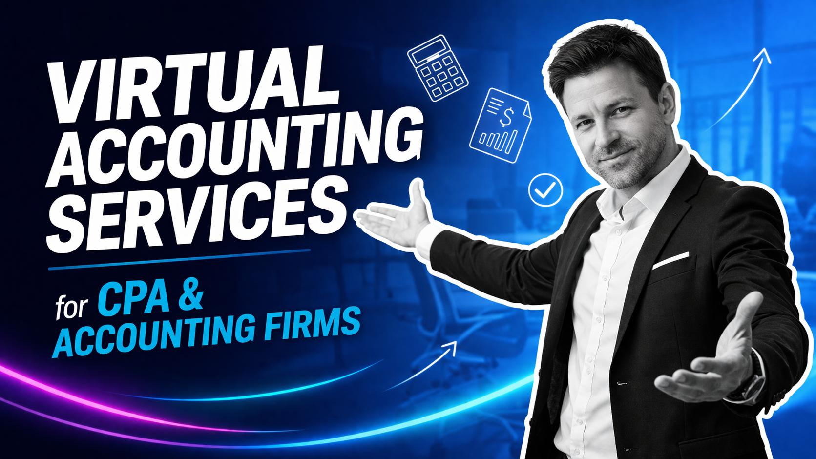 Virtual Accounting Services for CPA & Accounting Firms – Offshore Accounting Support