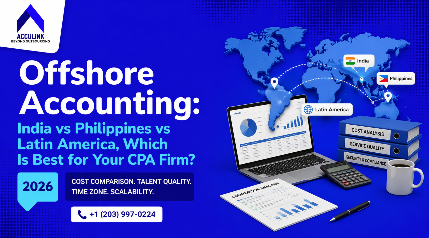 Offshore Accounting: India vs Philippines vs Latin America, Which Is Best for Your CPA Firm? (2026)