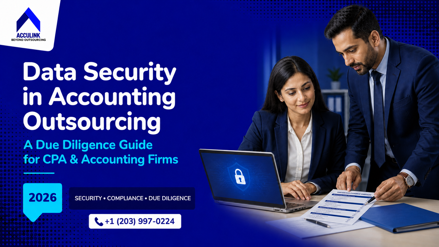Data Security in Accounting Outsourcing: A Due Diligence Guide for CPA and Accounting Firms