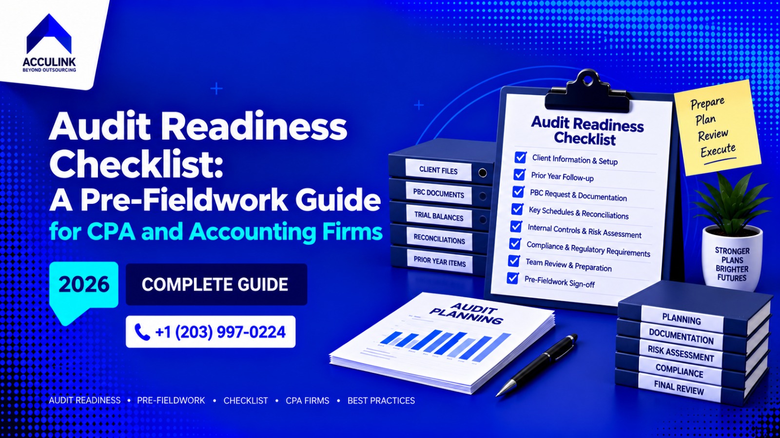 Audit readiness checklist for CPA and accounting firms covering records, reconciliations, schedules, access and preparation before fieldwork