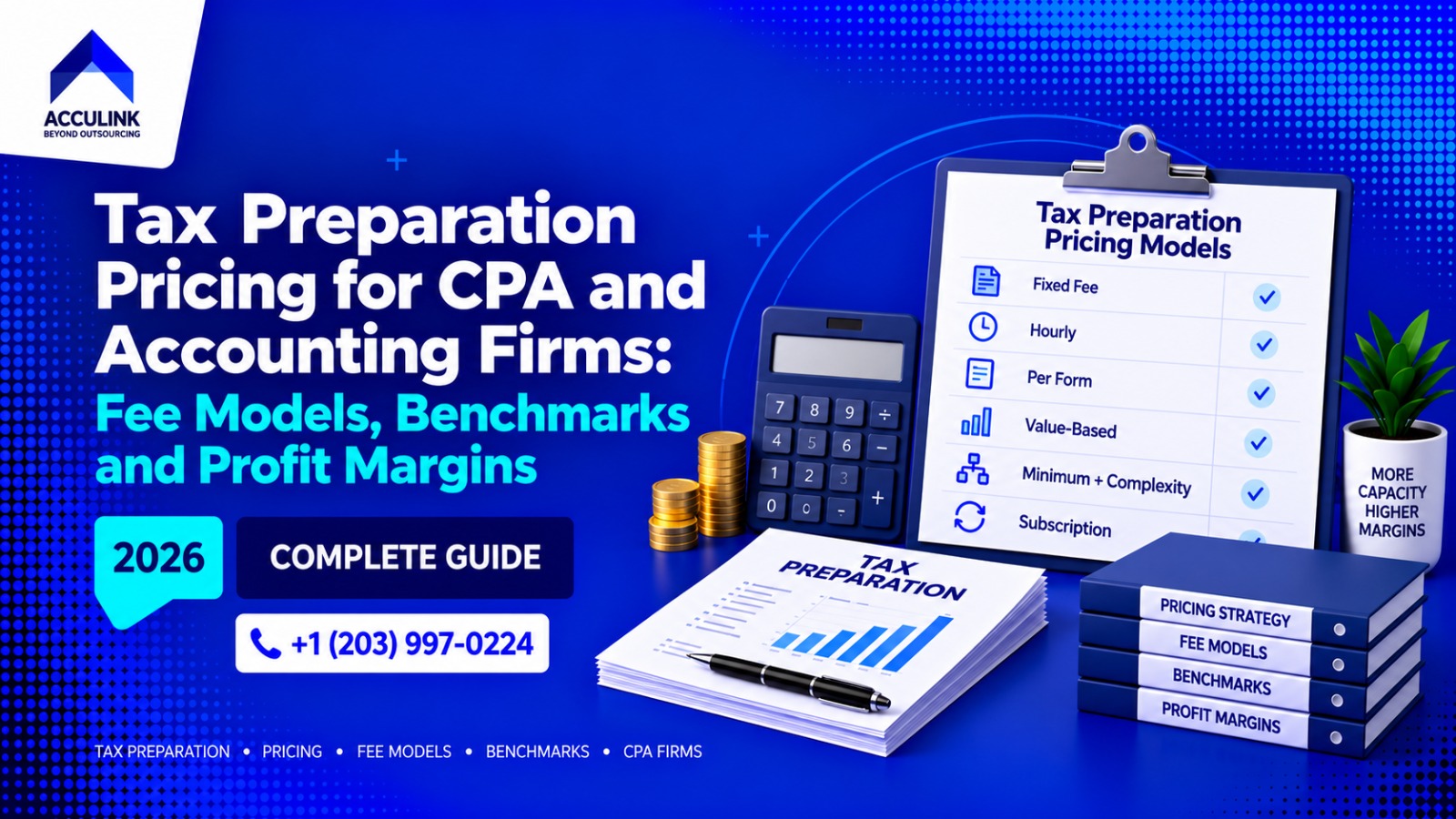 Tax Preparation Pricing for CPA and Accounting Firms: Fee Models, Benchmarks and Profit Margins